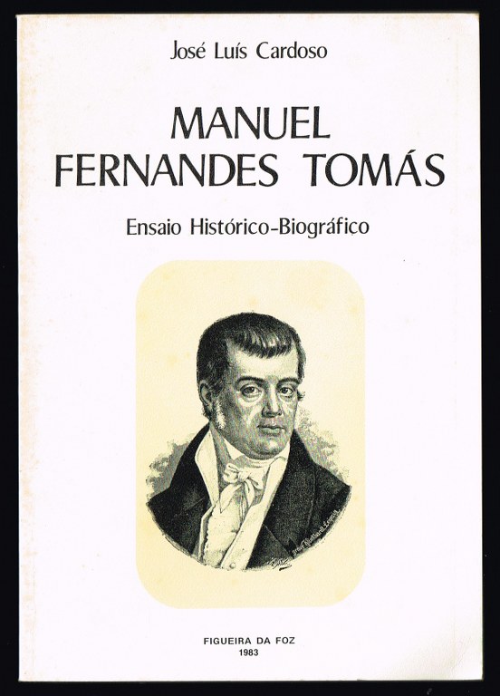 MANUEL FERNANDES TOMÁS Ensaio Histórico-Biográfico